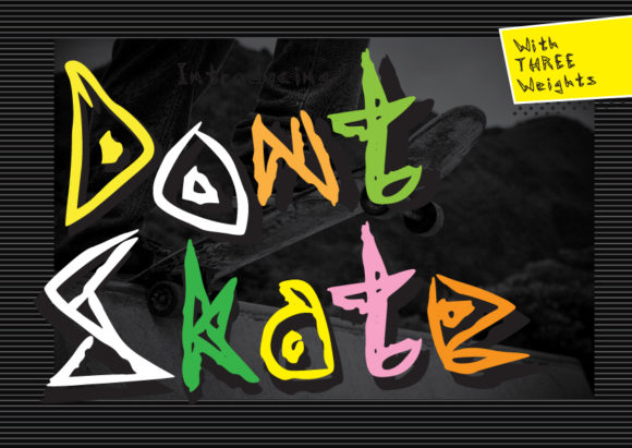 Don t Skate Font: A Bold Web Designer's Secret