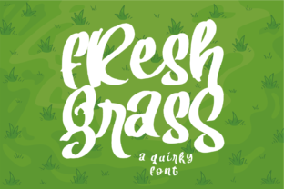 Finding Fresh Grass: A Display Font for Distinctive Digital Brands