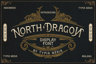 North Dragon Font: Making Campaigns Visibly Nostalgic