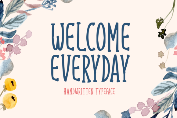 Welcome Everyday: The Display Font Built for Digital Charm